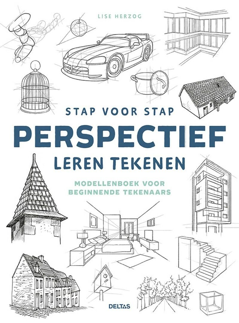 Stap voor stap perspectief leren tekenen: Modellenboek voor beginnende tekenaars