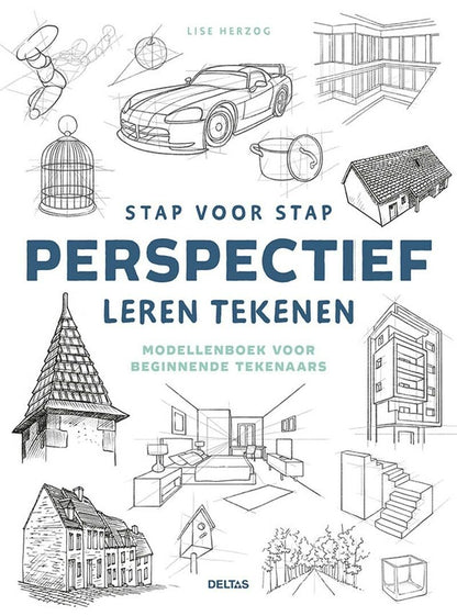 Stap voor stap perspectief leren tekenen: Modellenboek voor beginnende tekenaars