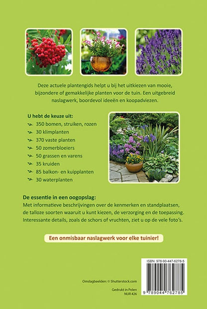 De complete tuinplantenwijzer: 1000 planten : kenmerken, verzorging, standplaats