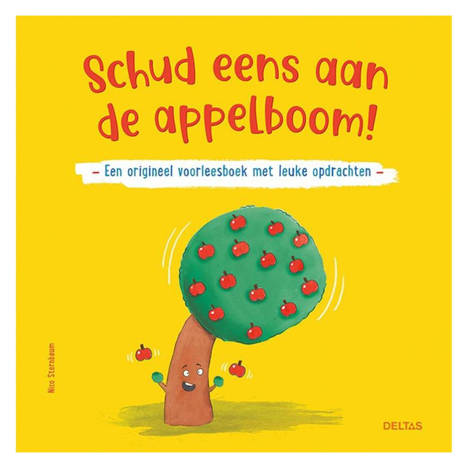 Schud eens aan de appelboom!: een origineel voorleesboek met leuke opdrachten