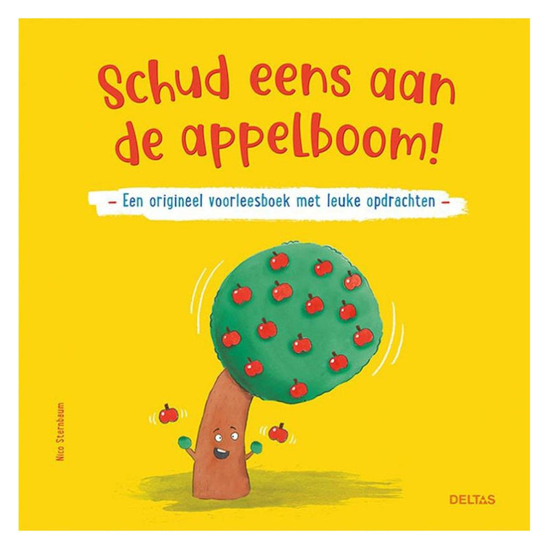 Schud eens aan de appelboom!: een origineel voorleesboek met leuke opdrachten