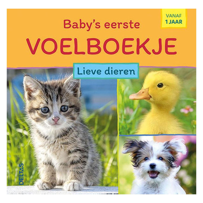 Lieve dieren: Vanaf 1 jaar (Baby's eerste voelboekje