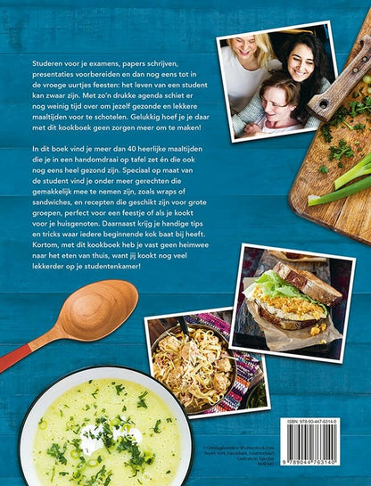 Quick & tasty studentenkookboek: snelle en eenvoudige recepten voor gezonde studentenkost
