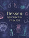 Heksenspreuken & rituelen