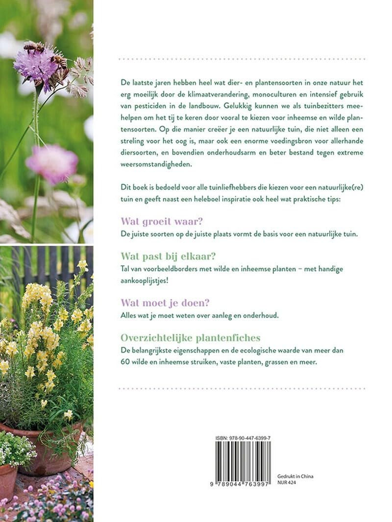 Een natuurlijke tuin aanleggen: de juiste wilde en inheemse planten kiezen voor een diervriendelijke tuin boordevol leven!