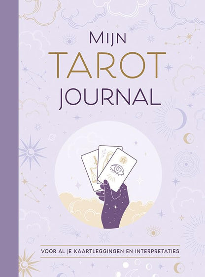 Mijn tarot journal: Voor al je kaartleggingen en interpetaties
