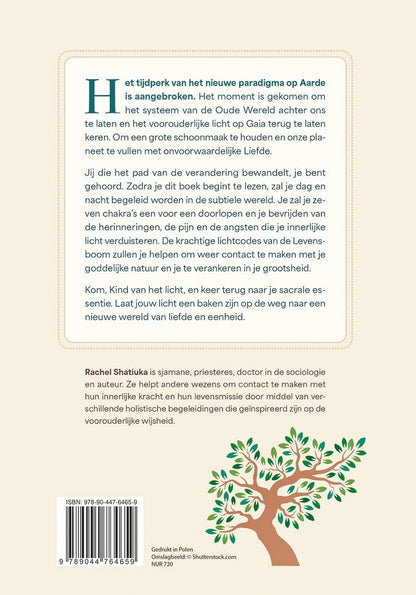 De 7 lichtcodes van de levensboom: Activeer het licht in je chakra’s en maak verbinding met je sacrale natuur