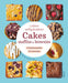 Lekker zelfgebakken cakes, muffins & brownies: 12 basisrecepten, 50 varianten