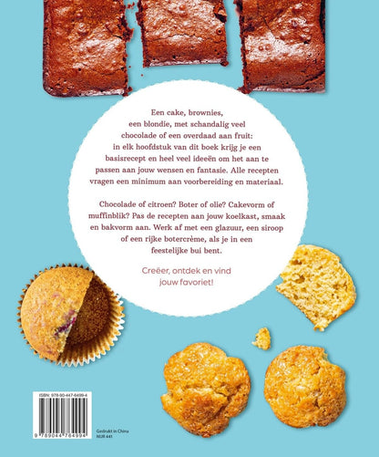 Lekker zelfgebakken cakes, muffins & brownies: 12 basisrecepten, 50 varianten