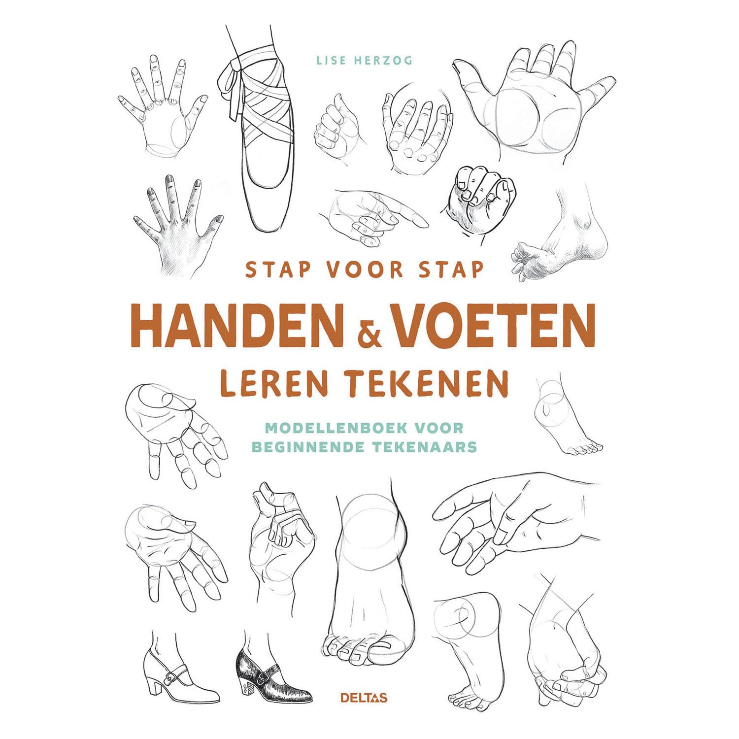 Stap voor stap handen & voeten leren tekenen: modellenboek voor beginnende tekenaars
