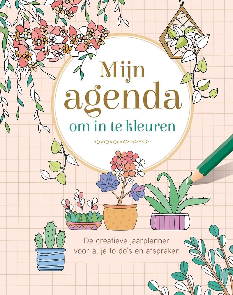 Mijn agenda om in te kleuren: De creatieve jaarplanner voor al je to do’s en afspraken