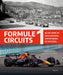 Formule 1 circuits: alles over de geschiedenis, statistieken en records