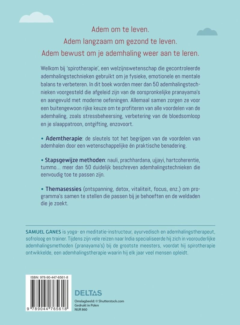 Ademtherapie: van pranayama’s tot moderne oefeningen : 50 technieken om bewust te leren ademen