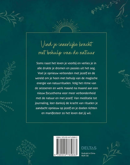 De magische energie van natuurrituelen