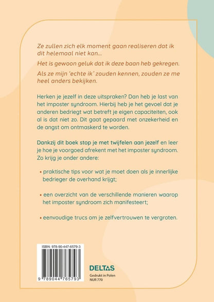 Overwin je imposter syndroom: een gids om je zelfvertrouwen te vergroten en je volledige potentieel te bereiken