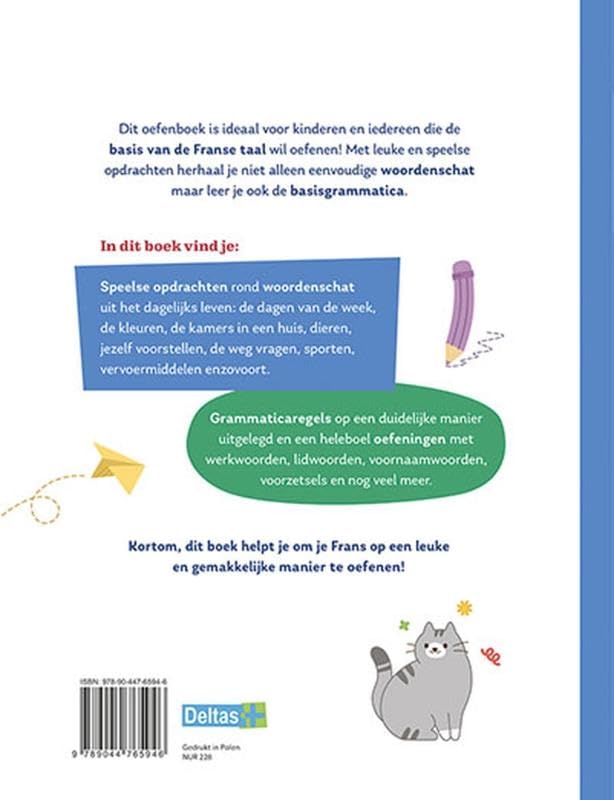 Ik leer Frans oefenboek: Basiswoordenschat en eenvoudige grammatica voor kinderen