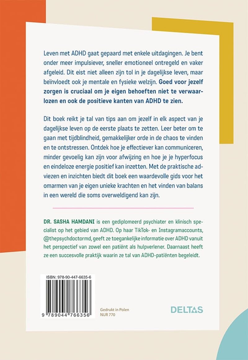 Self-care bij ADHD: de praktische gids om goed voor jezelf te zorgen en je unieke brein beter te begrijpen