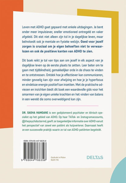 Self-care bij ADHD: de praktische gids om goed voor jezelf te zorgen en je unieke brein beter te begrijpen
