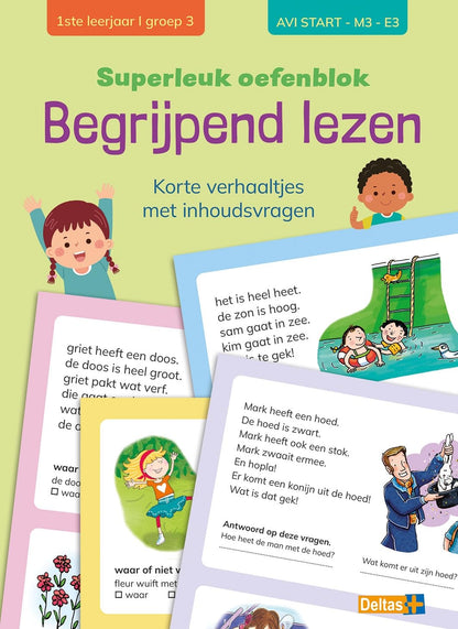 Superleuk oefenblok begrijpend lezen (AVI start - M3 - E3): Korte verhaaltjes met inhoudsvragen (Superleuk oefenblok begrijpend lezen: Korte verhaaltjes met inhoudsvragen