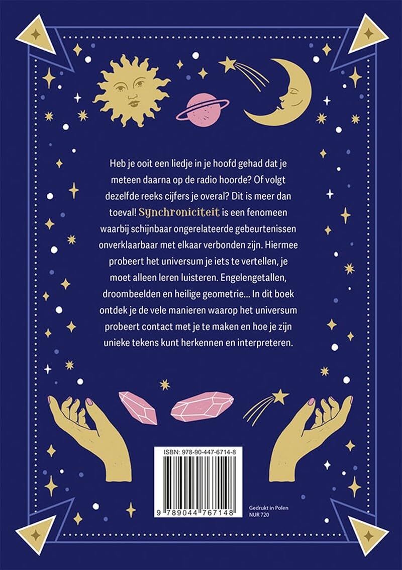 Tekens van het Universum: Synchroniciteit, engelengetallen en andere komische signalen leren interpreteren