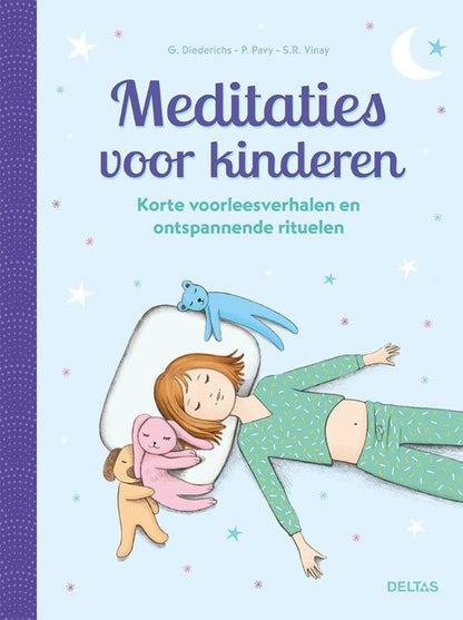 Meditaties voor kinderen: Korte voorleesverhalen en ontspannende rituelen
