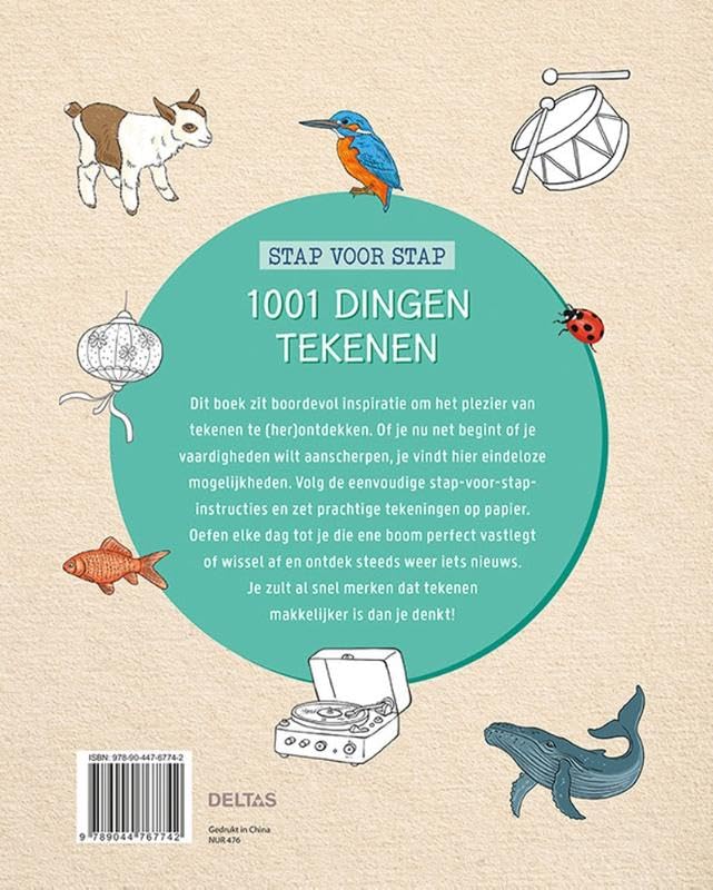 1001 dingen tekenen: Planten, dieren, voorwerpen, gebouwen... in enkele eenvoudige stappen teken het het allemaal!