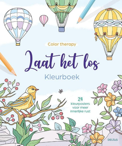 Color therapy Laat het los Kleurboek: 24 kleurposters voor meer innerlijke rust
