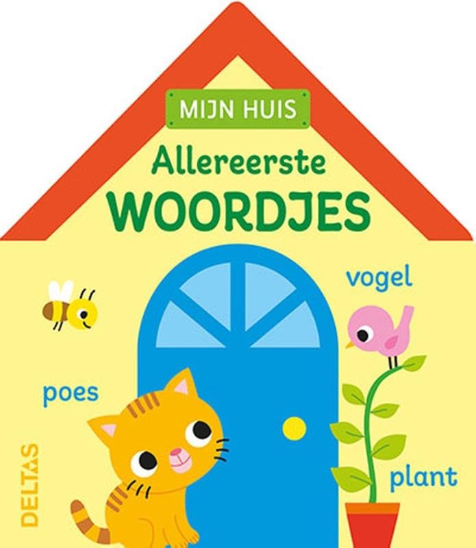 Allereerste Woordjes Mijn Huis
