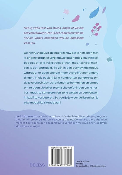 Nervus Vagus de sleutel tot rust: Breng je zenuwstelsel in balans voor minder stress en een betere gezondheid