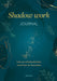 Shadow work journal: Leer je schaduwkanten omarmen en benutten