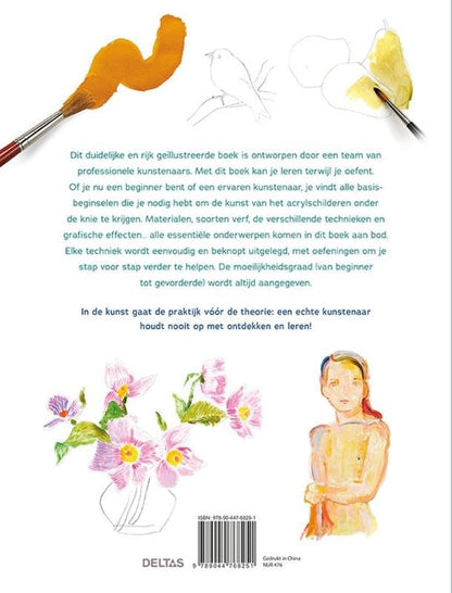 Schilderen met acrylverf: 101 technieken voor beginnende en ervaren kunstenaars