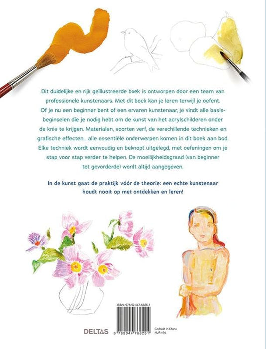 Schilderen met acrylverf: 101 technieken voor beginnende en ervaren kunstenaars