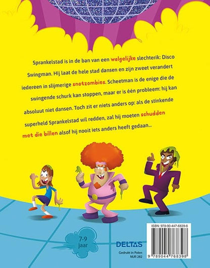 Slijmerige snotzombies (Scheetman lost het op, 5