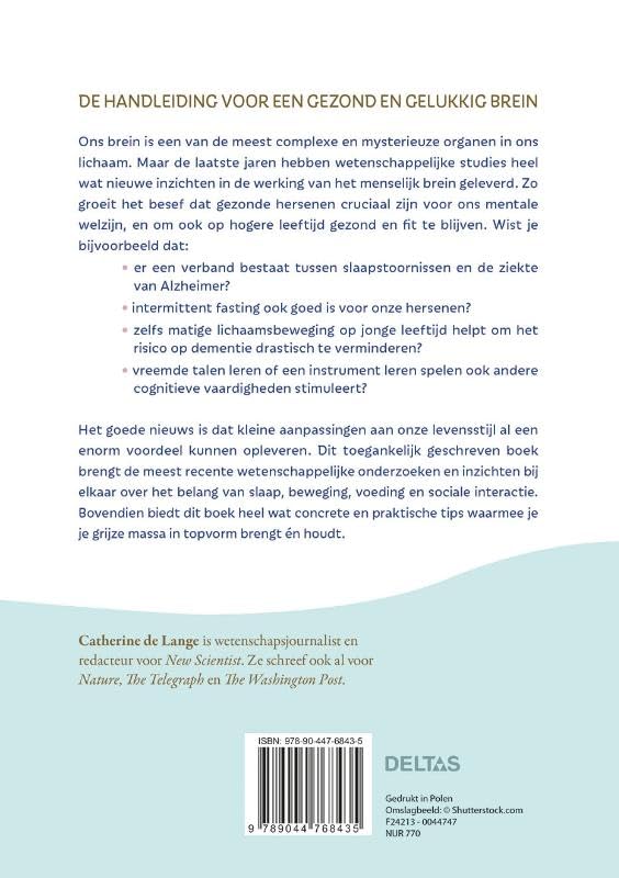 Je brein in topvorm: Wetenschappelijke inzichten en doeltreffende tips om je hersenen fit en gezond te houden