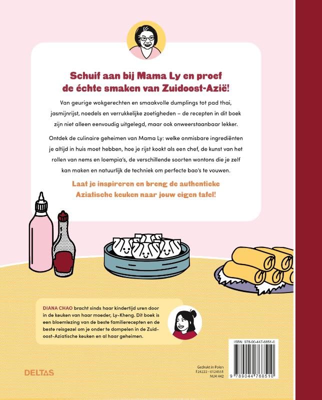 Aziatisch koken met mama Ly: Authentieke recepten en goedbewaarde keukengeheimen uit Zuidoost-Azië