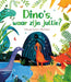 Dino\\`s Waar Zijn Jullie?