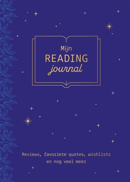 Mijn reading Journal: Reviews, favoriete quotes, wishlists en nog veel meer