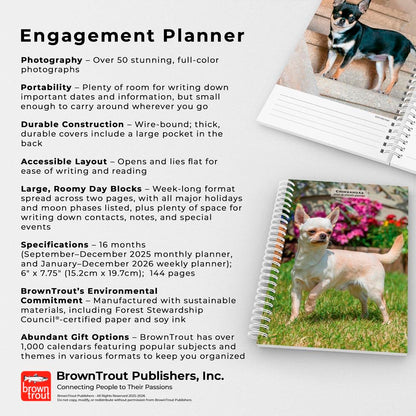Chihuahuas | 2026 6 x 7.75 Inch Spiral-Bound Wire-O Weekly Engagement Planner Calendar | New Full-Color Image Every Week | BrownTrout | Animals Small Dog Breeds