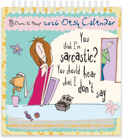 2026 Born to Shop Desk Calendar