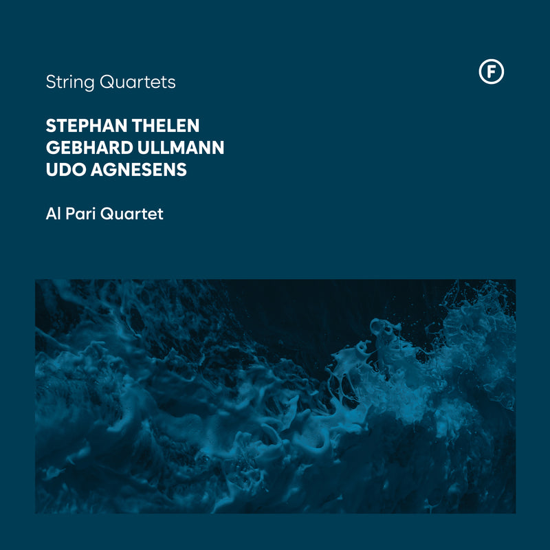 Stephan Thelen/Gebhard Ullmann/Udo Agnesens: String Quartets