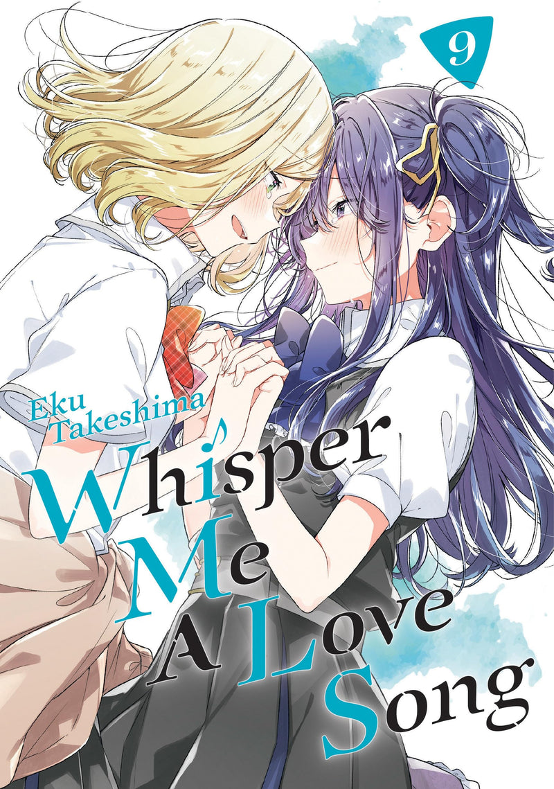 Whisper Me a Love Song 9: Unflipped Manga