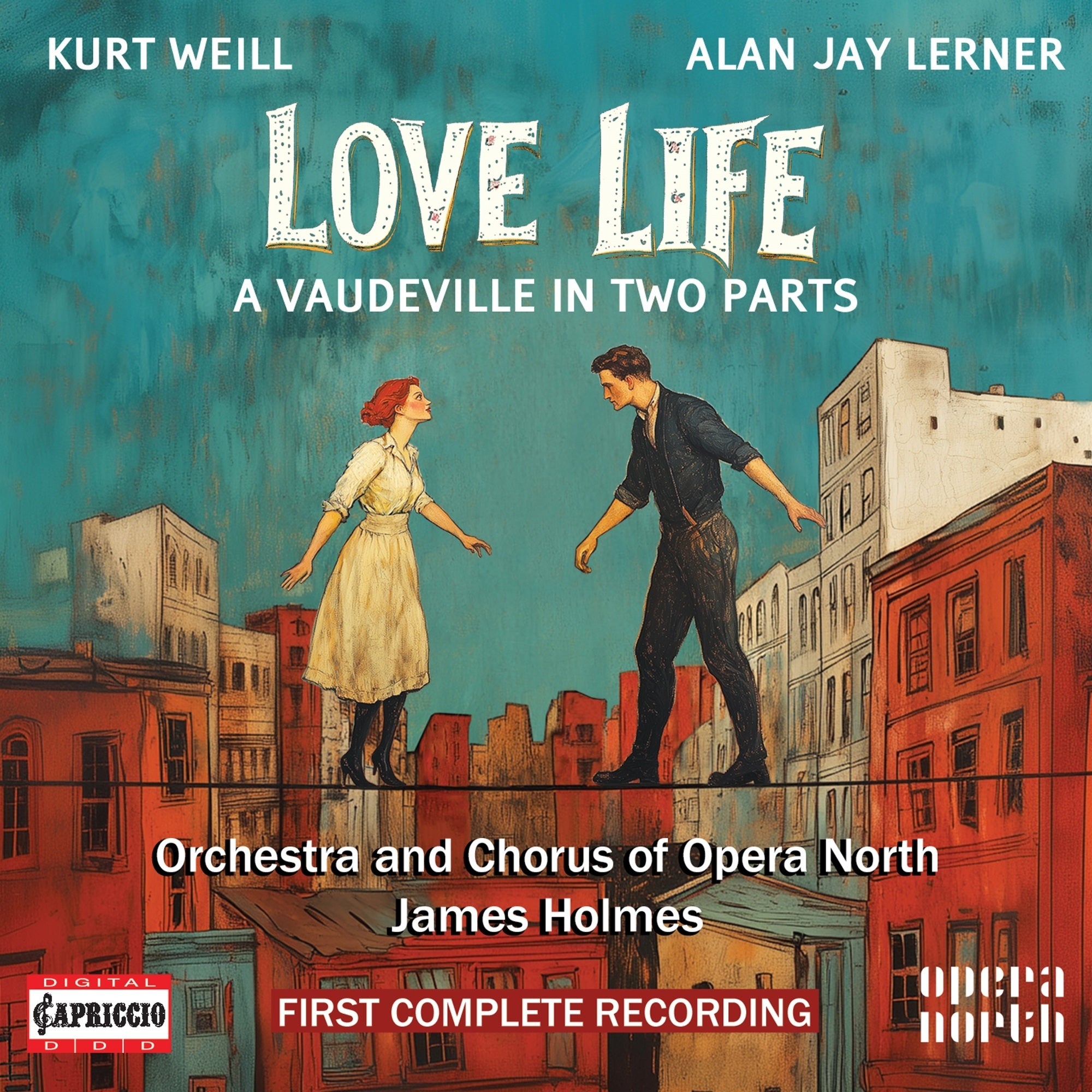 Kurt Weill: Love Life: A Vaudeville in Two Parts