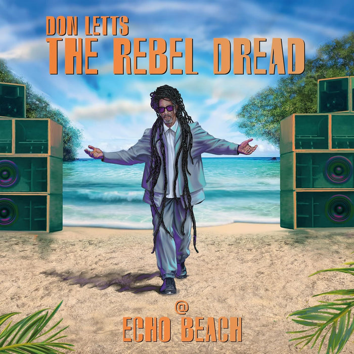 Don Letts: The Rebel Dread @ Echo Beach