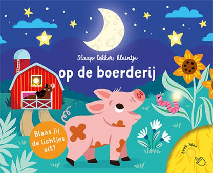 Slaap lekker, kleintje - Op de boerderij: Blaas jij de lichtjes uit?