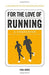 For the Love of Running