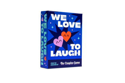 We Love to Laugh