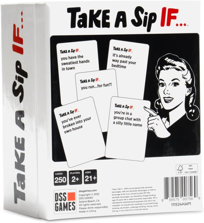 Take A Sip If....