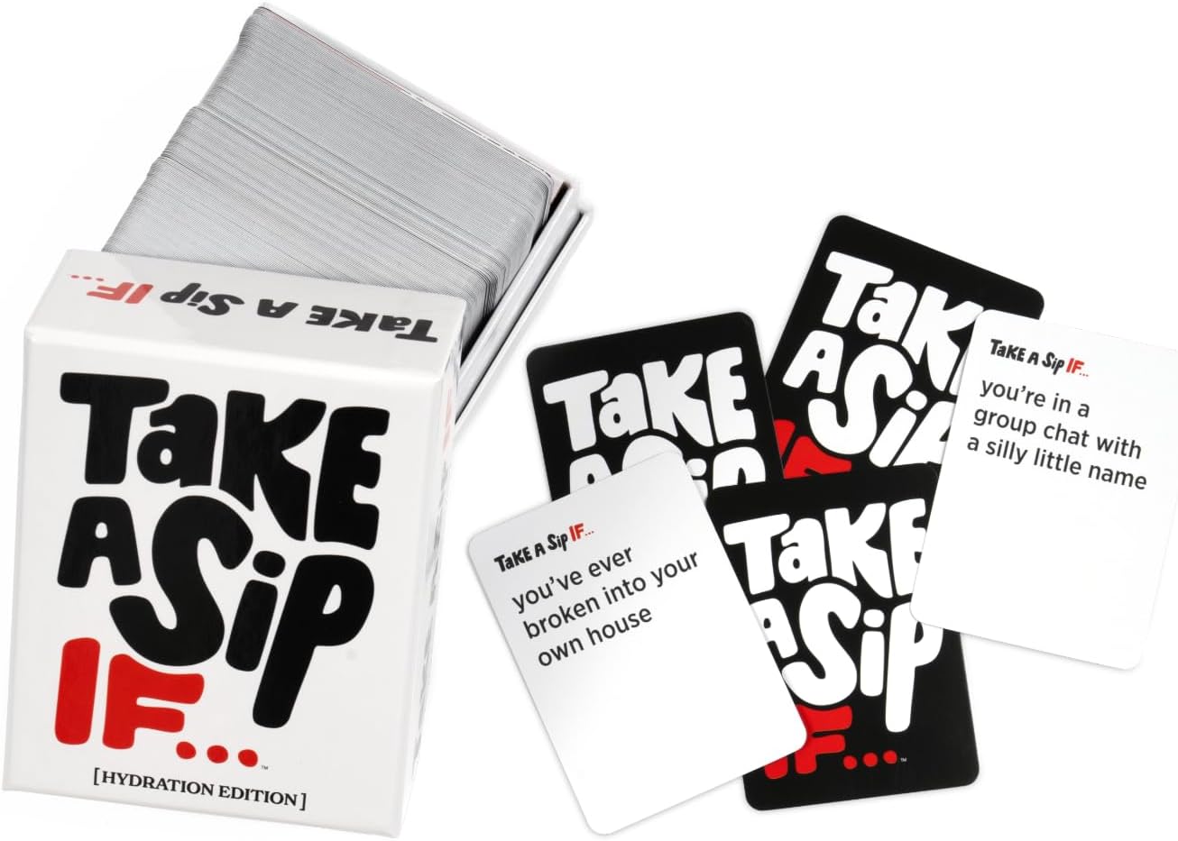 Take A Sip If....