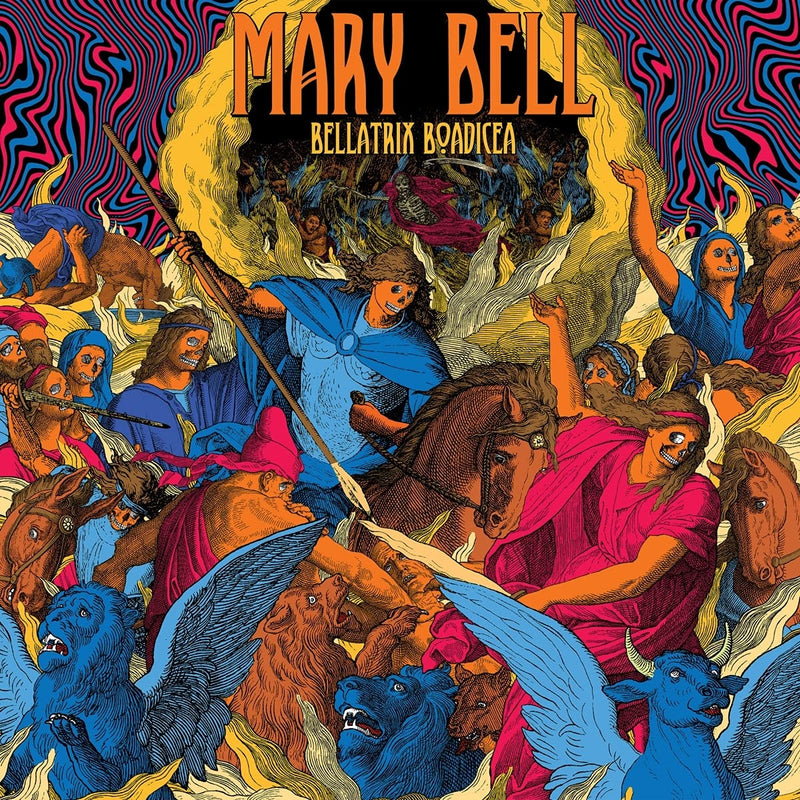 Mary Bell - Bellatrix Boadicea (Lp)