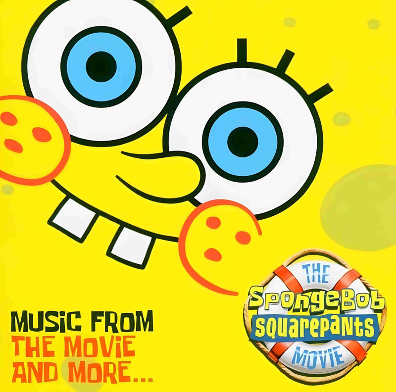 The SpongeBob SquarePants Movie: Music from the Movie and More...